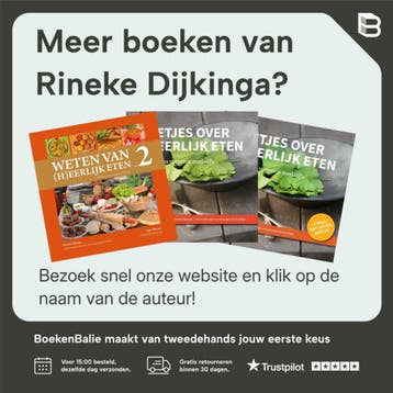 Weten van (h)eerlijk eten 1 - Rineke Dijkinga 9789081821506, Verzenden, Gelezen, Rineke Dijkinga