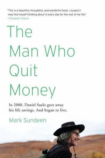 Man Who Quit Money - Mark Sundeen 9781594485695, Verzenden, Gelezen, Mark Sundeen