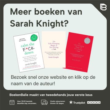 Calm the f**k down 9781787476196 Sarah Knight, Verzenden, Zo goed als nieuw, Sarah Knight