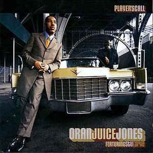 cd - Oran Juice Jones - Players Call, Verzenden, Zo goed als nieuw