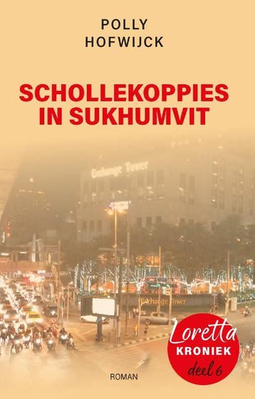 Schollekoppies In Sukhumvit | Polly Hofwijck | Nieuw, Ophalen of Verzenden, Nieuw, Polly Hofwijck