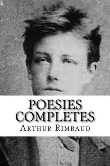 Poesies Completes - Arthur Rimbaud 9781501052668, Boeken, Verzenden, Zo goed als nieuw, Arthur Rimbaud