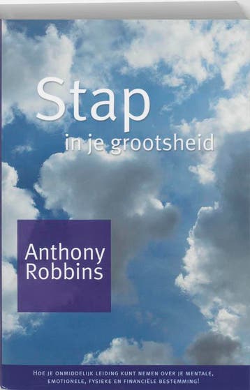 Stap in je grootsheid - Anthony Robbins 9789075507010, Verzenden, Gelezen, Anthony Robbins