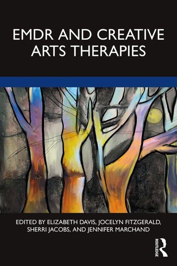 9780367742836 EMDR and Creative Arts Therapies, Verzenden, Nieuw