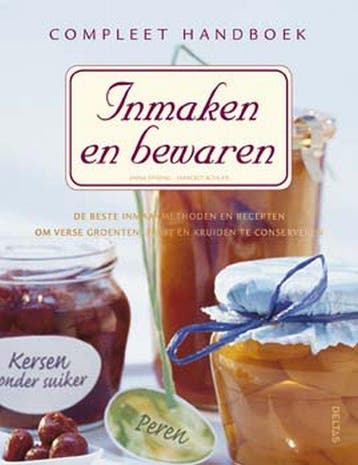 Compleet handboek inmaken en bewaren - A. Spreng, Boeken, Verzenden, Gelezen, A. Spreng
