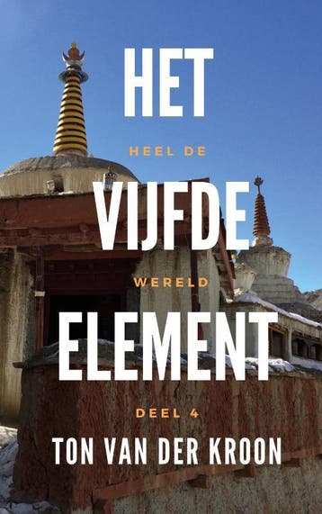 Het Vijfde Element - Ton van der Kroon 9789402136791, Boeken, Verzenden, Zo goed als nieuw, Ton van der Kroon