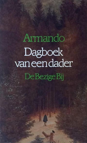 Dagboek van een dader 9789023431268 Armando, Verzenden, Gelezen, Armando