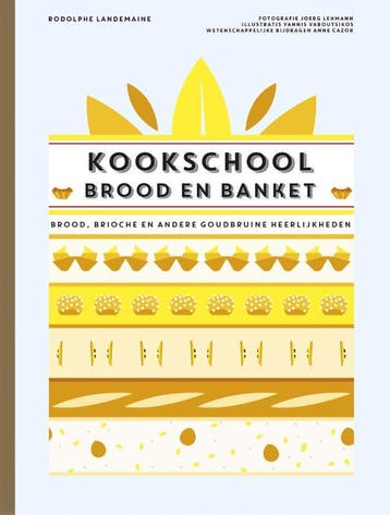 Kookschool brood en banket - Rodolphe Landemaine, Verzenden, Zo goed als nieuw, Rodolphe Landemaine