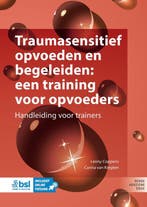 Traumasensitief opvoeden en begeleiden: een training voor, Boeken, Verzenden, Zo goed als nieuw, Leony Coppens