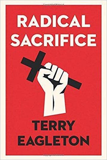 Radical Sacrifice 9780300233353 Terry Eagleton, Verzenden, Zo goed als nieuw, Terry Eagleton