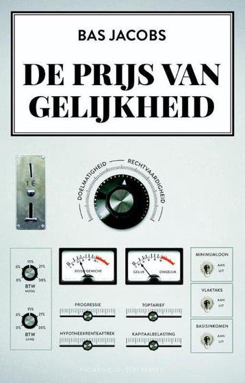 9789035143524 De prijs van gelijkheid Bas Jacobs, Verzenden, Nieuw, Bas Jacobs