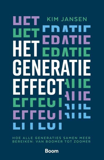 Het generatie-effect 9789024464357 Kim Jansen, Boeken, Verzenden, Zo goed als nieuw, Kim Jansen