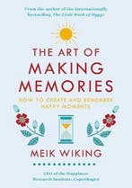 9780062943385 The Art of Making Memories How to Create an..., Verzenden, Nieuw, Meik Wiking