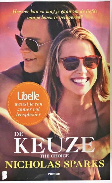 De Keuze - Nicholas Sparks 9789022581568 Nicholas Sparks, Boeken, Verzenden, Gelezen, Nicholas Sparks