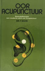 Ooracupunctuur - Auriculotherapie, een moderne vorm van, Verzenden, Gelezen, Bahr