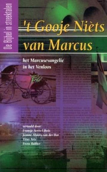 t Gooje Niets van Marcus / De Bijbel in streektalen, Verzenden, Gelezen