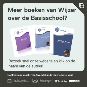 Groep 6 - 2e helft schooljaar / Rekenen / Oefenboek /, Verzenden, Gelezen, Wijzer over de Basisschool