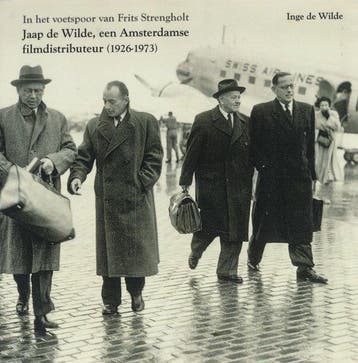 In het voetspoor van Frits Strengholt - Inge de Wilde, Verzenden, Zo goed als nieuw, Inge de Wilde