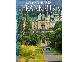 Uit en Thuis in Frankrijk - Uit en Thuis in Frankrijk, Boeken, Ophalen of Verzenden, Nieuw