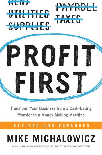 9780735214149 Profit First Transform Your Business, Boeken, Verzenden, Nieuw, Mike Michalowicz