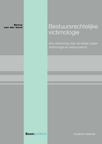 Pompe reeks 98     Bestuursrechtelijke victimo 9789462908055, Zo goed als nieuw