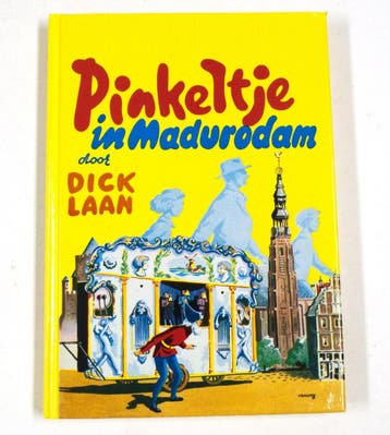 Pinkeltje in Madurodam - Dick Laan 9789047516705, Verzenden, Gelezen, Dick Laan