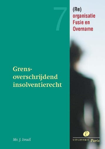 Grensoverschrijdend Insolventierecht | J. Israel | Nieuw, Ophalen of Verzenden, Nieuw, J. Israel