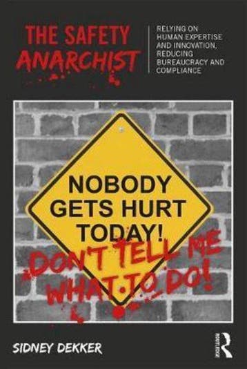 9781138300460 The Safety Anarchist Sidney Dekker, Verzenden, Nieuw, Sidney Dekker