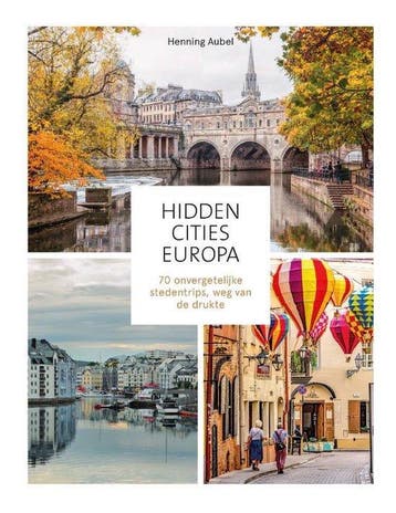 Hidden Cities - Europa -  Henning Aubel - 9789043927994, Overige merken, Henning Aubel, Europa, Nieuw