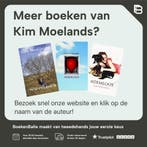 Grenzeloos 9789044332766 Kim Moelands, Verzenden, Zo goed als nieuw, Kim Moelands