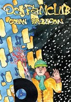 De fanclub 9789048421831 Goran Tribuson, Boeken, Verzenden, Zo goed als nieuw, Goran Tribuson