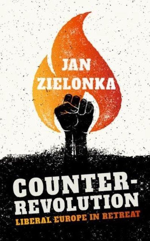 Counter-Revolution - Jan Zielonka 9780198806561, Boeken, Taal | Engels, Zo goed als nieuw, Verzenden