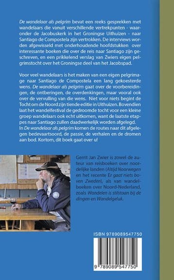 De wandelaar als pelgrim 9789089547750 Gerrit Jan Zwier, Verzenden, Zo goed als nieuw, Gerrit Jan Zwier