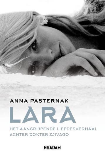 Lara - Anna Pasternak 9789046821350, Verzenden, Zo goed als nieuw, Anna Pasternak