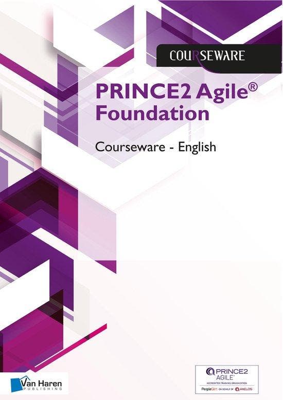 9789401808057 Courseware - PRINCE2 Agile Foundation Cours..., Boeken, Economie, Management en Marketing, Nieuw, Verzenden