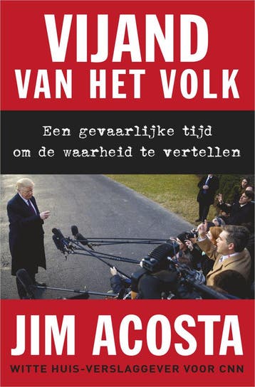 Vijand van het volk (Goed), Verzenden, Gelezen, Jim Acosta