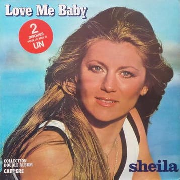 LP gebruikt - Sheila - Love Me Baby, Verzenden, Zo goed als nieuw, Overige formaten