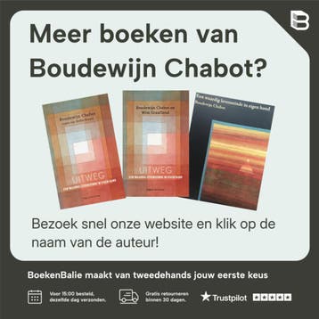 De weg kwijt - Boudewijn Chabot 9789038804910, Verzenden, Zo goed als nieuw, Boudewijn Chabot