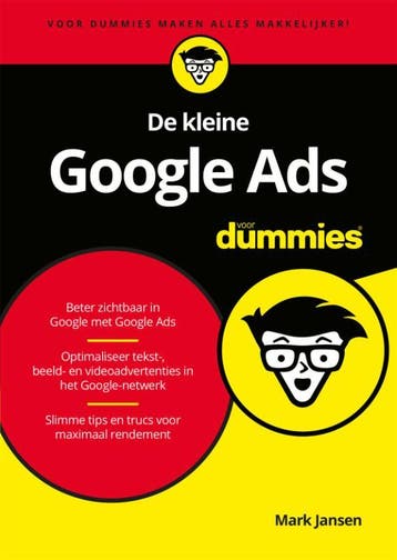 De kleine Google Ads voor Dummies 9789045356235, Verzenden, Zo goed als nieuw