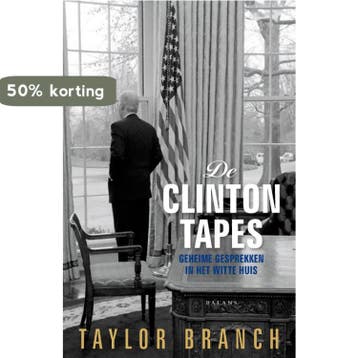 De Clinton Tapes - Taylor Branch 9789050189538, Verzenden, Zo goed als nieuw, Taylor Branch
