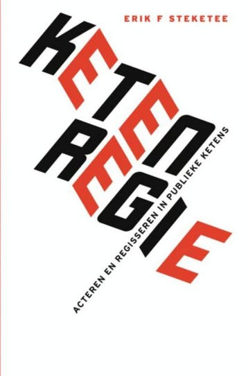 Ketenregie | Erik F. Steketee | Nieuw, Ophalen of Verzenden, Nieuw, Erik F. Steketee