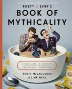 Rhett & Links Book of Mythicality 9780751570571, Verzenden, Zo goed als nieuw, Rhett Mclaughlin