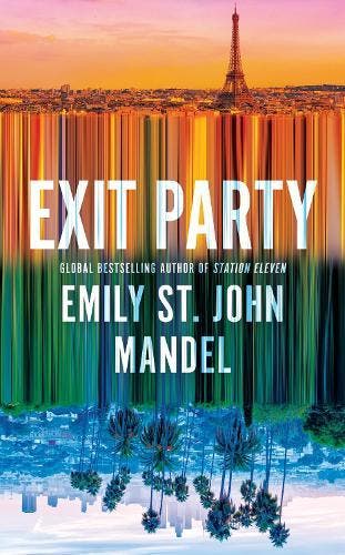 Exit Party | Emily St John Mandel | Nieuw, Ophalen of Verzenden, Nieuw in verpakking