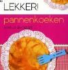 Lekker! pannenkoeken 9789044323085 M. Baseler, Boeken, Verzenden, Gelezen, M. Baseler