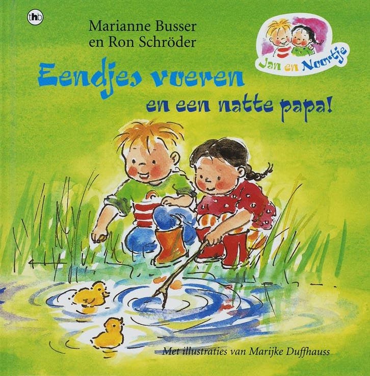 Eendjes voeren, natte papa / Jan en Noortje 9789044315288, Boeken, Kinderboeken | Kleuters, Gelezen, Verzenden