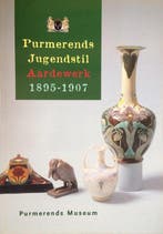 Purmerends Jugendstil aardewerk, 1895-1907 9789090084220, Verzenden, Gelezen, F.D. Doornberg