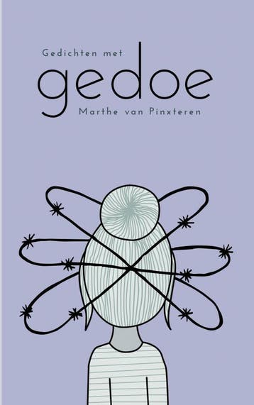 Gedichten met Gedoe - Marthe van Pinxteren 9789464051933, Verzenden, Zo goed als nieuw, Marthe van Pinxteren