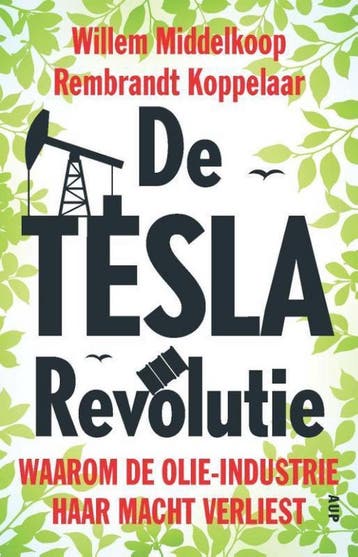 De Tesla-revolutie - Willem Middelkoop 9789462982079, Verzenden, Zo goed als nieuw, Willem Middelkoop