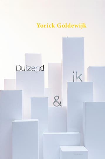 Duizend & ik - Yorick Goldewijk 9789021684086, Verzenden, Gelezen, Yorick Goldewijk