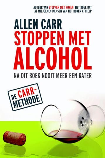 Stoppen met alcohol - Allen Carr 9789022547601, Boeken, Verzenden, Gelezen, Allen Carr